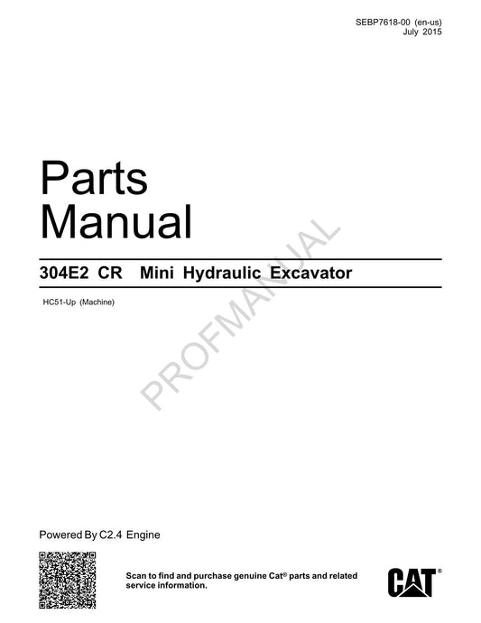 Manuel du catalogue des pièces de la mini-pelle hydraulique Caterpillar Cat 304E2 CR