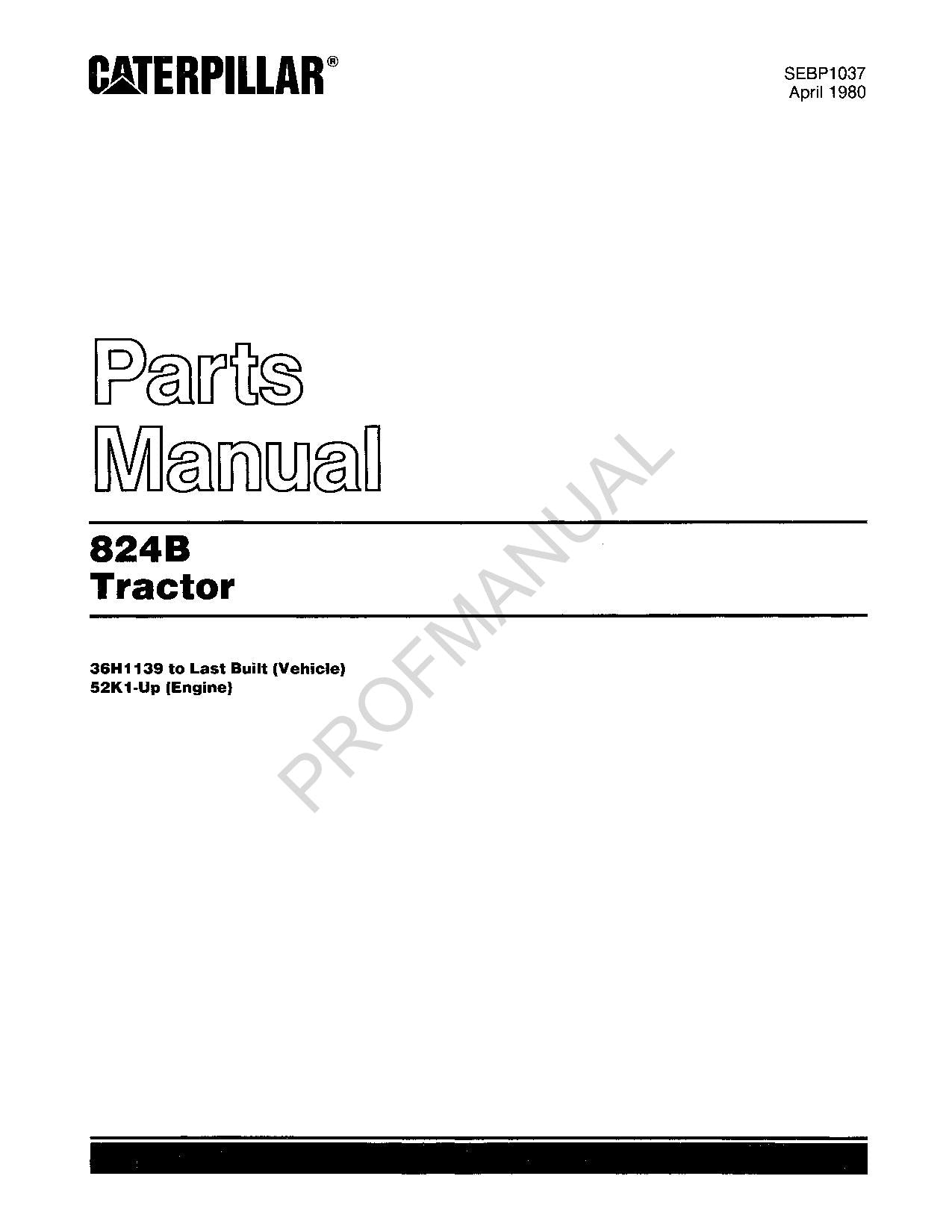 Catalogue de pièces détachées pour tracteurs tout-terrain Caterpillar Cat 824B