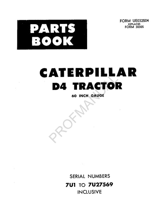 Catalogue de pièces détachées pour tracteur Caterpillar Cat D4, manuel ser 7U1-27569