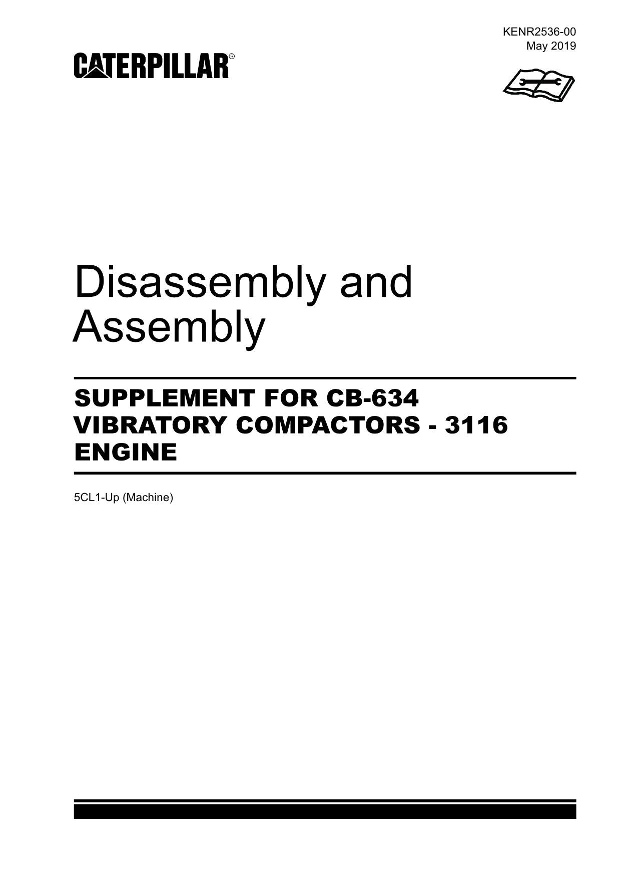 Caterpillar Cat Suppl CB-634 Compactor 3116 ENGINE Disassem Assem Service Manual