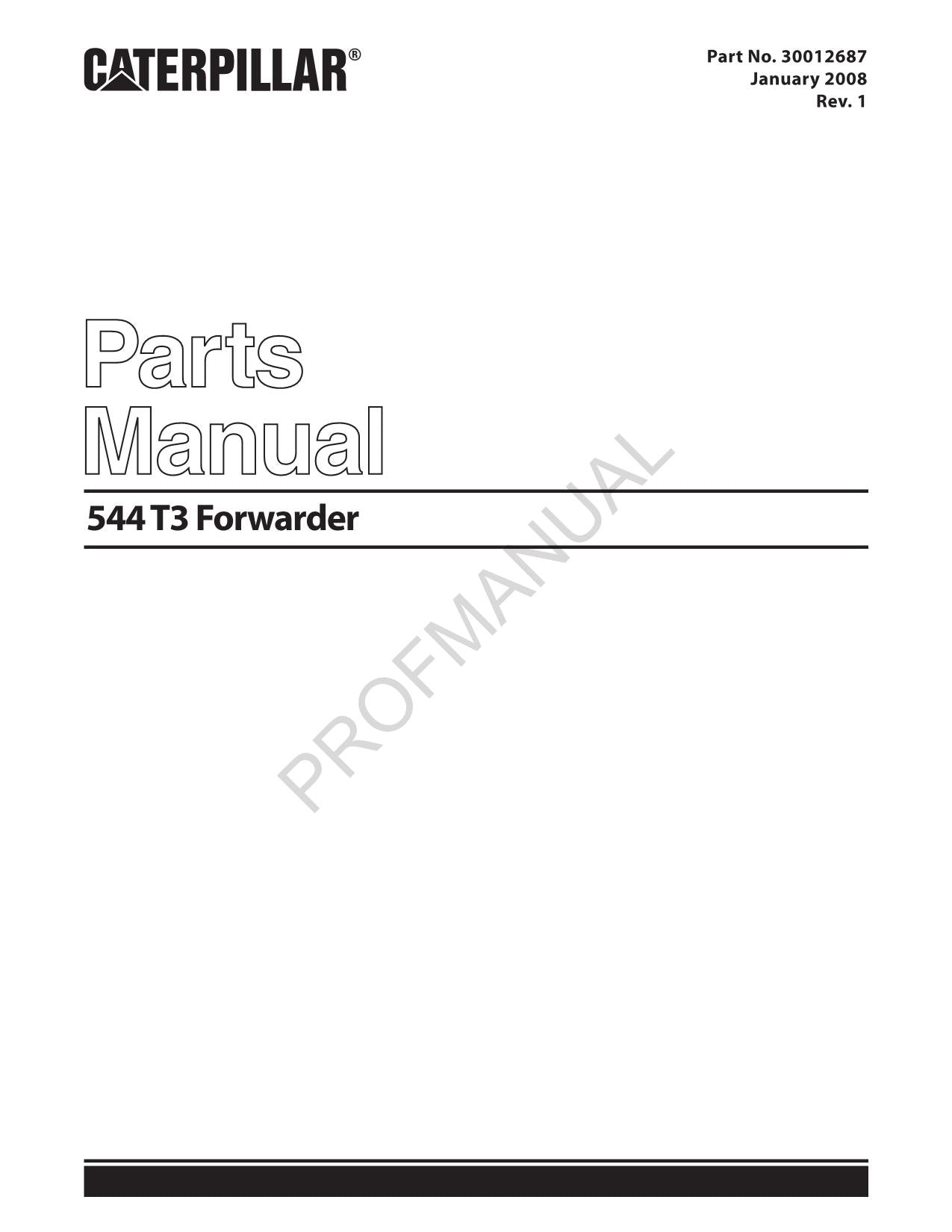 Caterpillar Cat 544 Tier 3 Forwarder Parts Catalog Manual