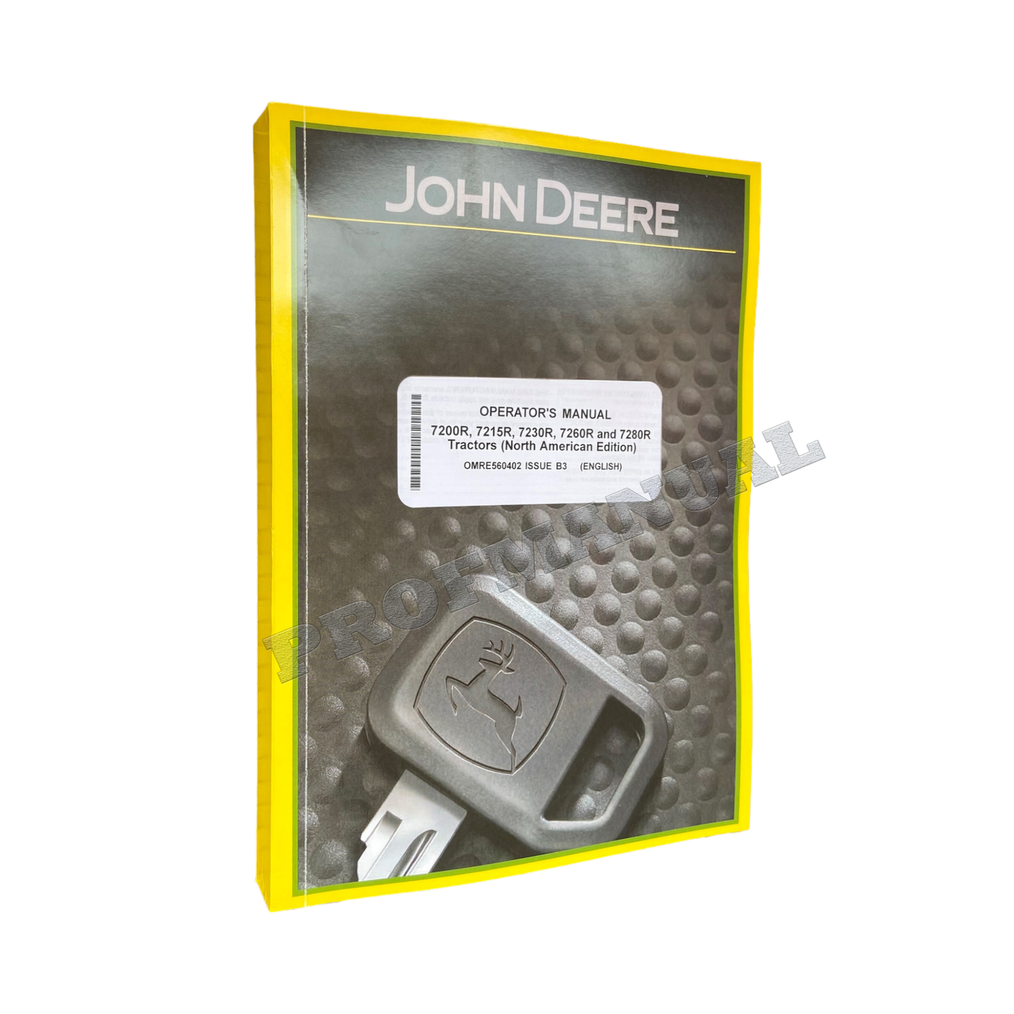 JOHN DEERE 7215R 7200R 7230R 7260R 7280R TRACTOR OPERATORS MANUAL + BONUS