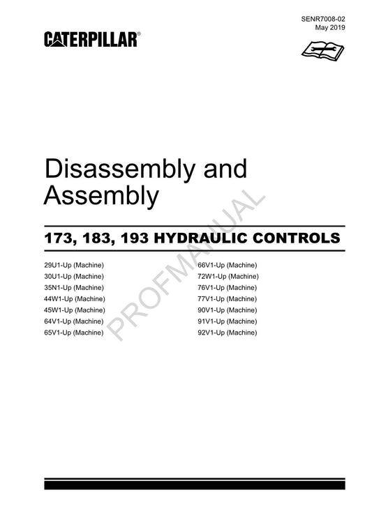 Caterpillar CAT 173 183 193 HYDRAULIC CONTROL Manual Disassembly Assembly