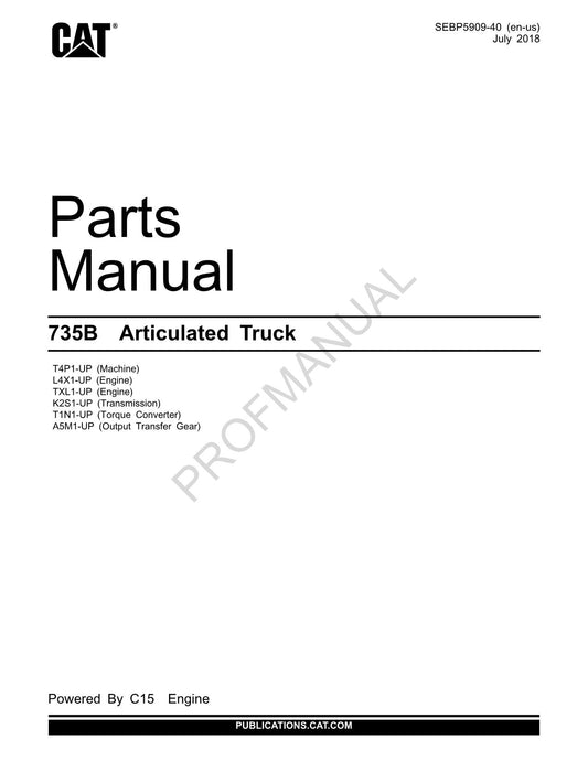 Caterpillar Cat 735B Articulated Truck Parts Catalog Manual SEBP5909