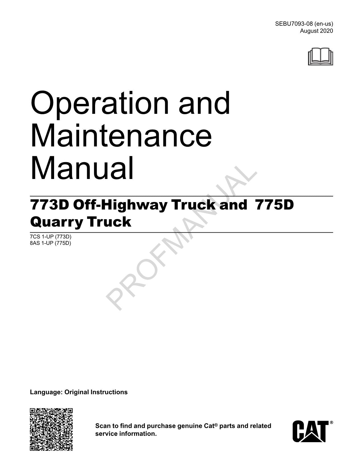 Caterpillar Cat 773D Truck 775D Quarry Truck Operators Maintenance Manual