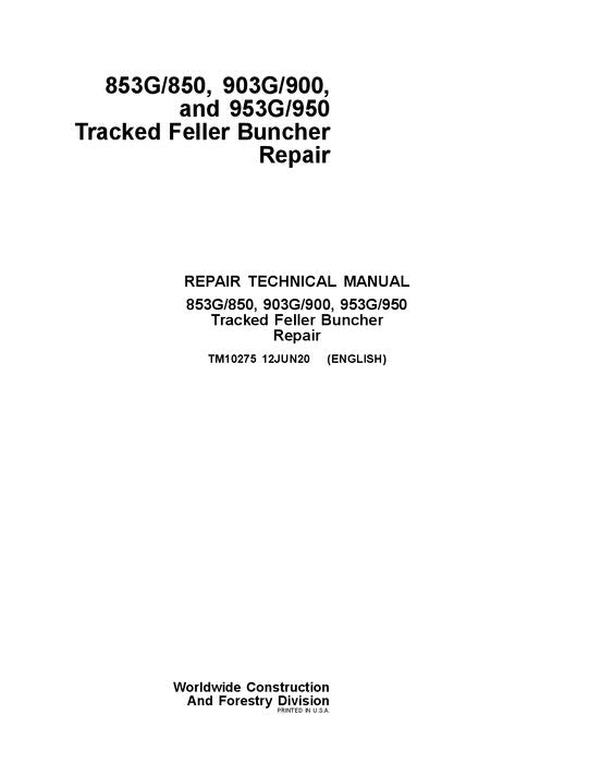 JOHN DEERE 853G 850 903G 900 953G 950 BÜNDELMASCHINE REPARATUR TECHNISCHES HANDBUCH TM10275