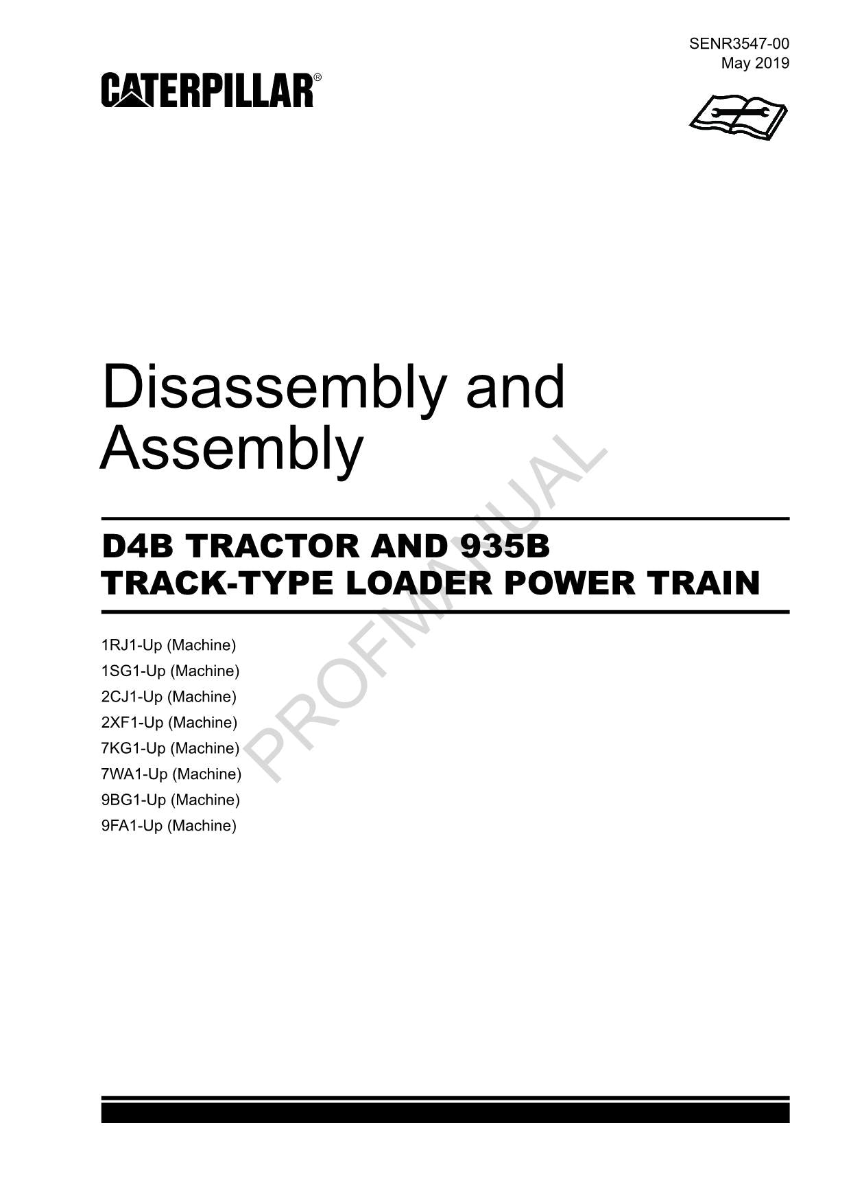 Caterpillar CAT D4B TRACTOR 935B LOADER POWER TRAIN Manual Disassembly Assembly