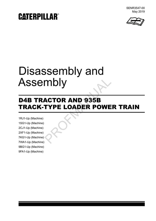 Caterpillar CAT D4B TRACTOR 935B LOADER POWER TRAIN Manual Disassembly Assembly