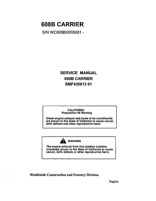 JOHN DEERE 608B TRACKED HARVESTER SERVICE REPAIR MANUAL 005001-005013