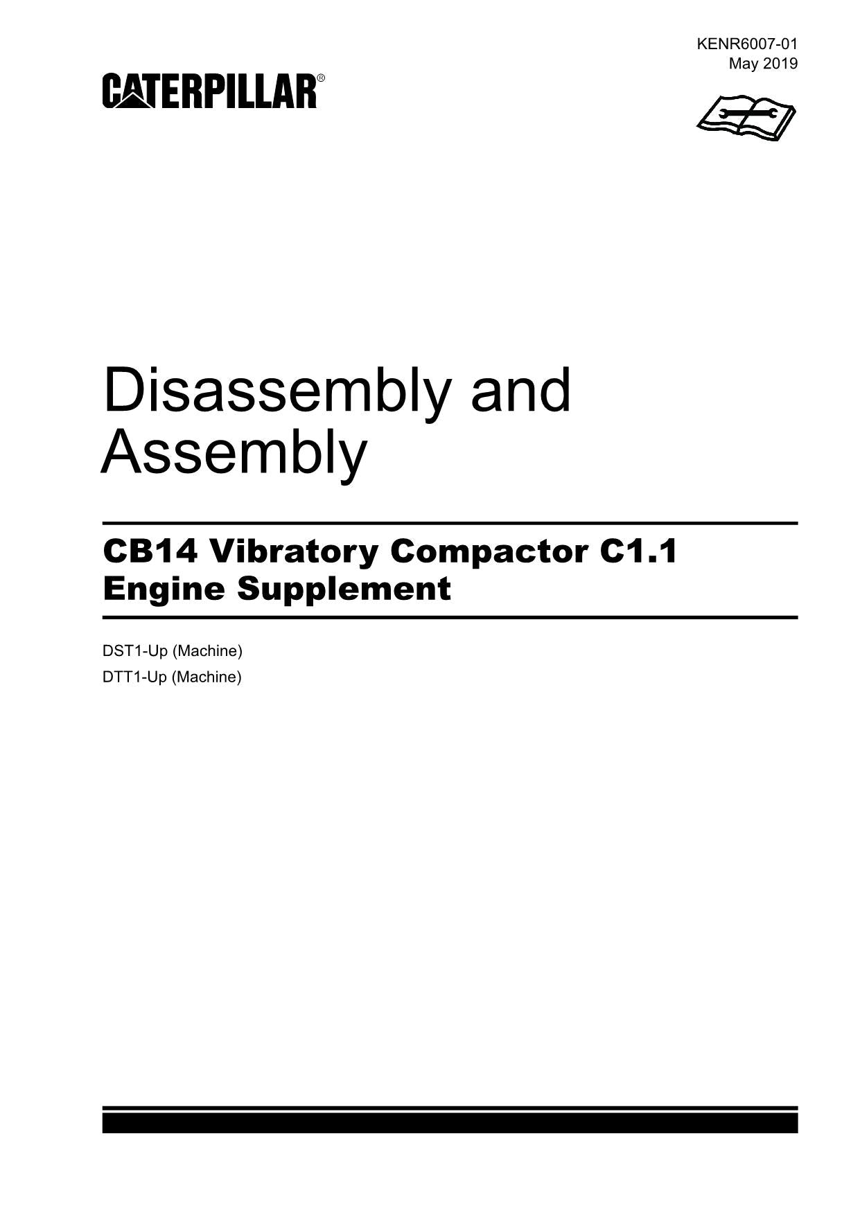 Caterpillar CB14 Compactor C1.1 Engine Supplement Disassem Assem Service Manual