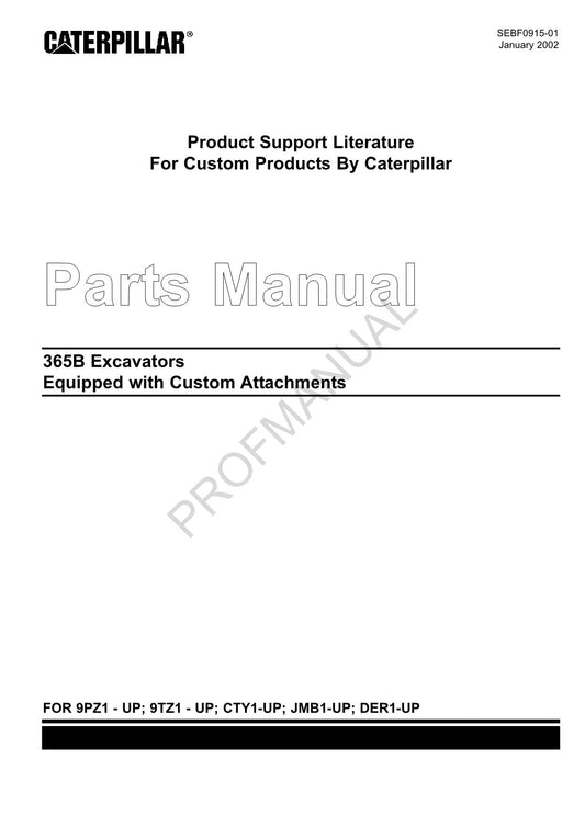 Caterpillar Cat 365B Bagger Ausgestattet mit kundenspezifischen Produkten Ersatzteilkatalog Handbuch