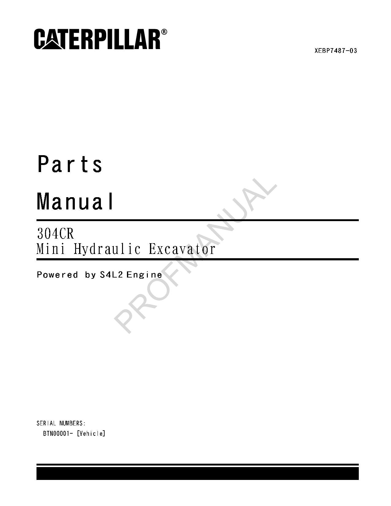 Caterpillar Cat 304CR Mini Hydraulic Excavator Parts Catalog Manual