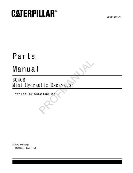 Manuel du catalogue des pièces de la mini-pelle hydraulique Caterpillar Cat 304CR