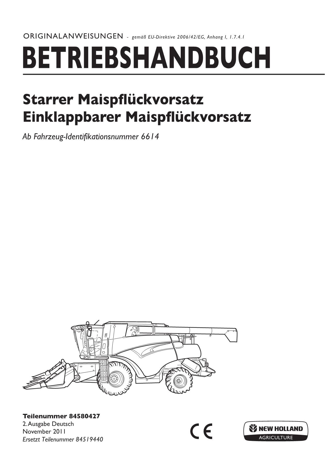 New Holland Starrer Einklappbarer Maispflückvorsatz Betriebsanleitung 6614