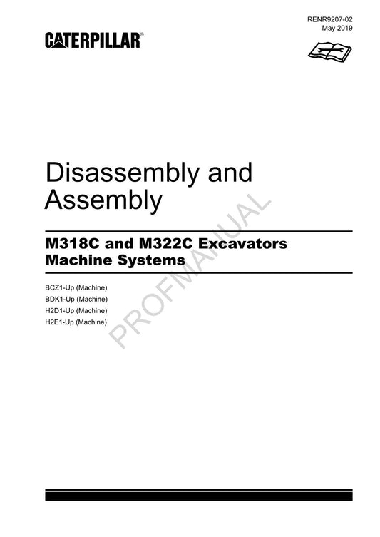 Caterpillar M318C M322C Excavator Disassembly Assembly Service Manual RENR9207