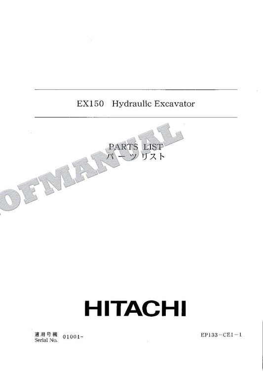 HITACHI EX150 Excavator Parts Catalog Manual EP133-CE1-1