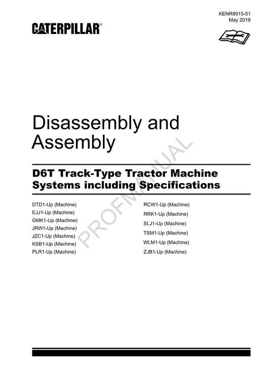 Caterpillar D6T Tractor Machine SYSTEM Specification Manual Disassembly Assembly