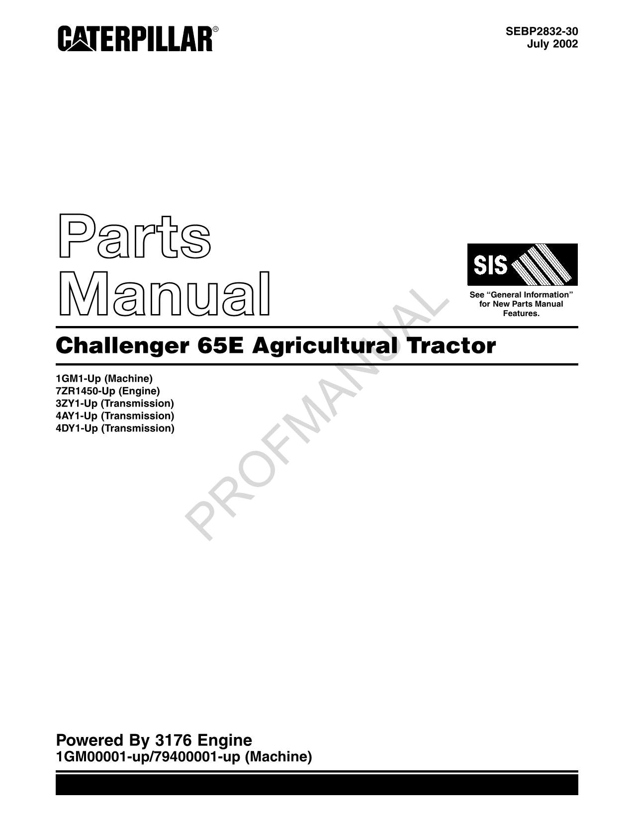 Caterpillar Challenger 65E Agricultural Tractor Parts Catalog Manual SEBP2832