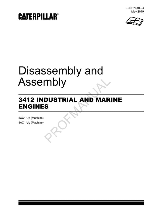 Caterpillar 3412 INDUSTRIAL MARINE Engine Disassembly Assembly Service Manual