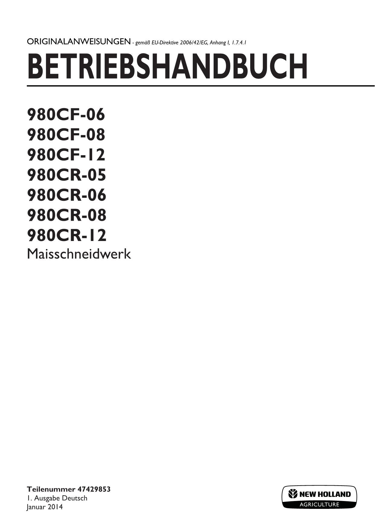 New Holland 980CF 06 980CF 08 Maisschneidwerk Manuel d'instructions