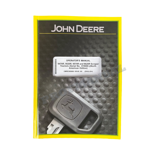 JOHN DEERE 9470R 9520R 9570R 9620R TRACTOR OPERATORS MANUAL 015000-052000