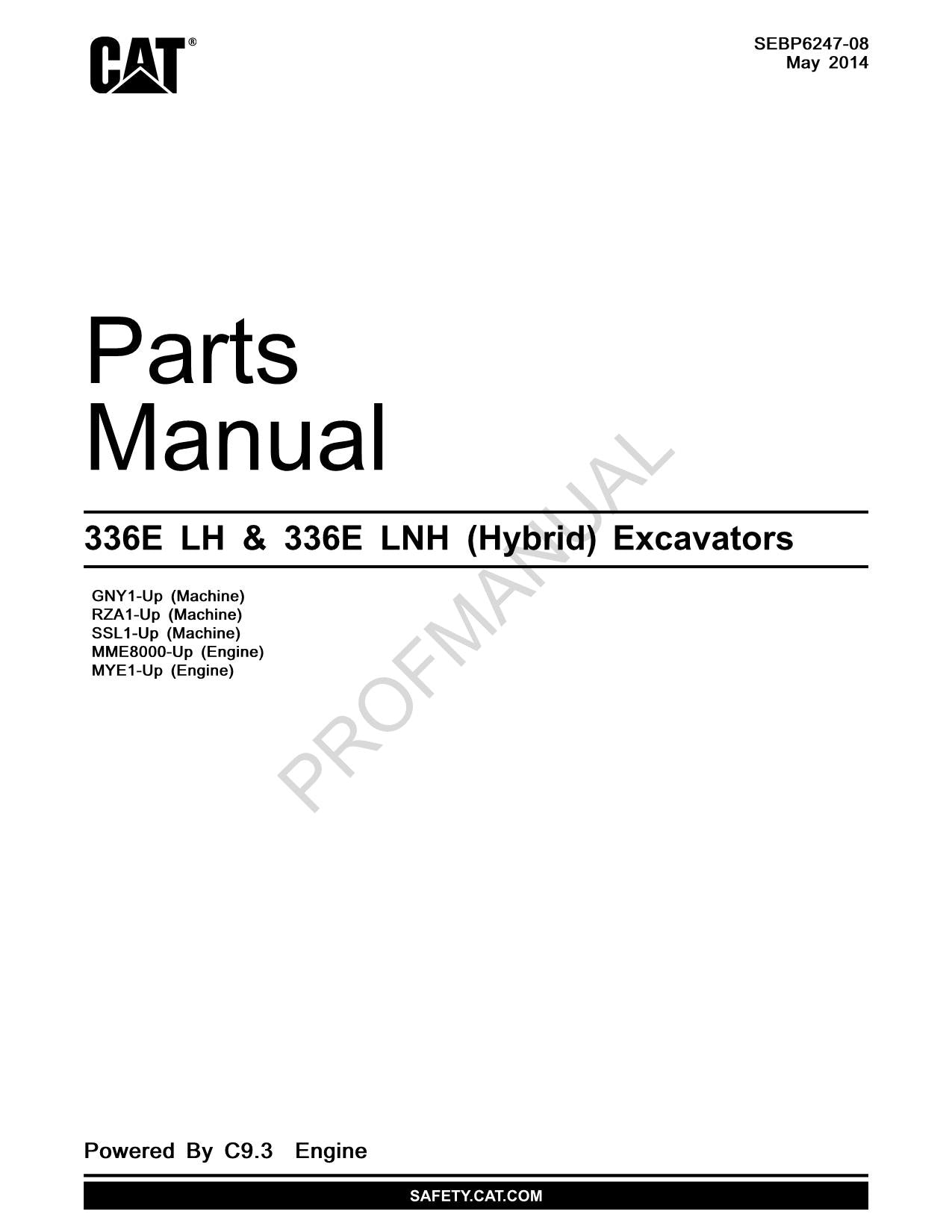 Caterpillar Cat 336E LH 336E LNH Hybrid Excavator Parts Catalog Manual