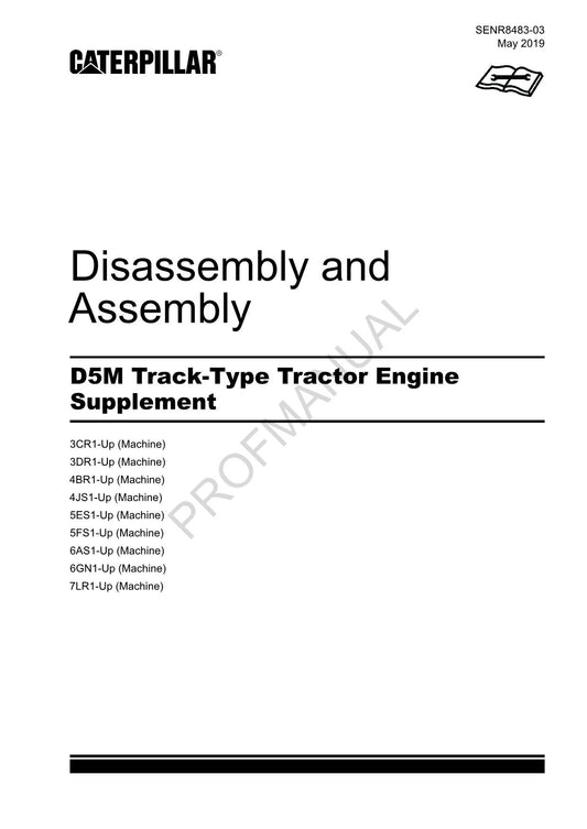 Caterpillar D5M Track Type Tractor Engine Supplement Manual Disassembly Assembly