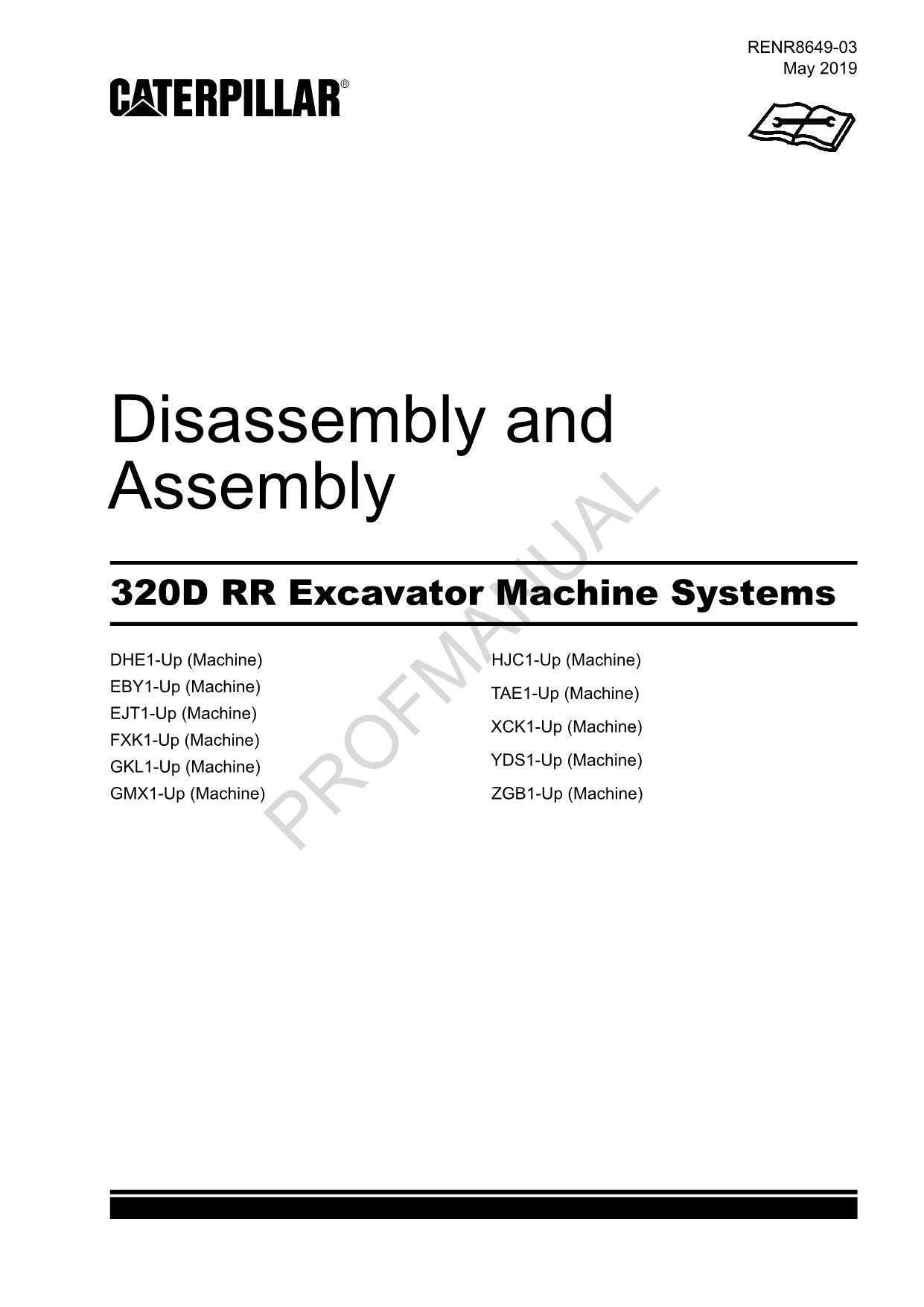 Caterpillar Cat 320D RR Excavator Disassembly Assembly Manual