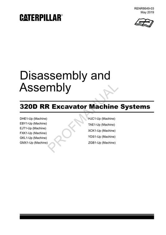 Caterpillar Cat 320D RR Excavator Disassembly Assembly Manual