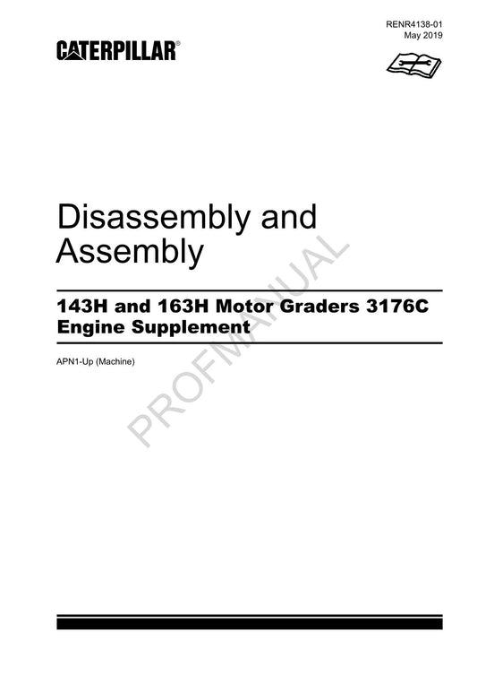 Caterpillar 143H 163H GRADER 3176C Engine Suppl Disassem Assem Service Manual