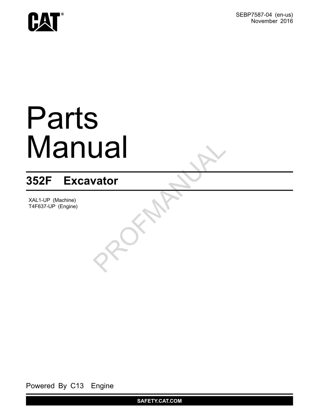 Caterpillar Cat 352F Excavator Parts Catalog Manual ser T4F637-Up XAL1-Up