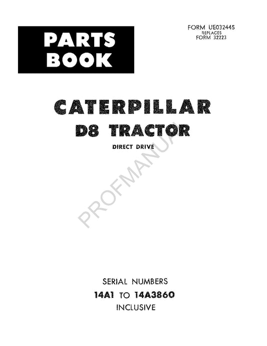 Catalogue de pièces détachées pour tracteur Caterpillar Cat D8, manuel ser 14A1-3860