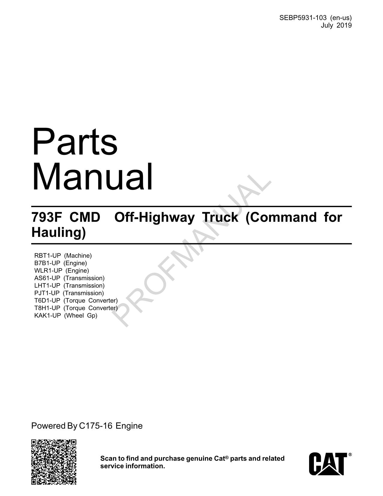 Caterpillar Cat 793F CMD Off Highway Truck Parts Catalog Manual