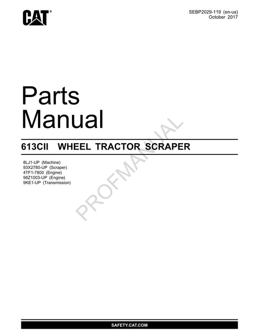 Caterpillar Cat 613C Series II Wheel Tractor Scraper Parts Catalog Manual