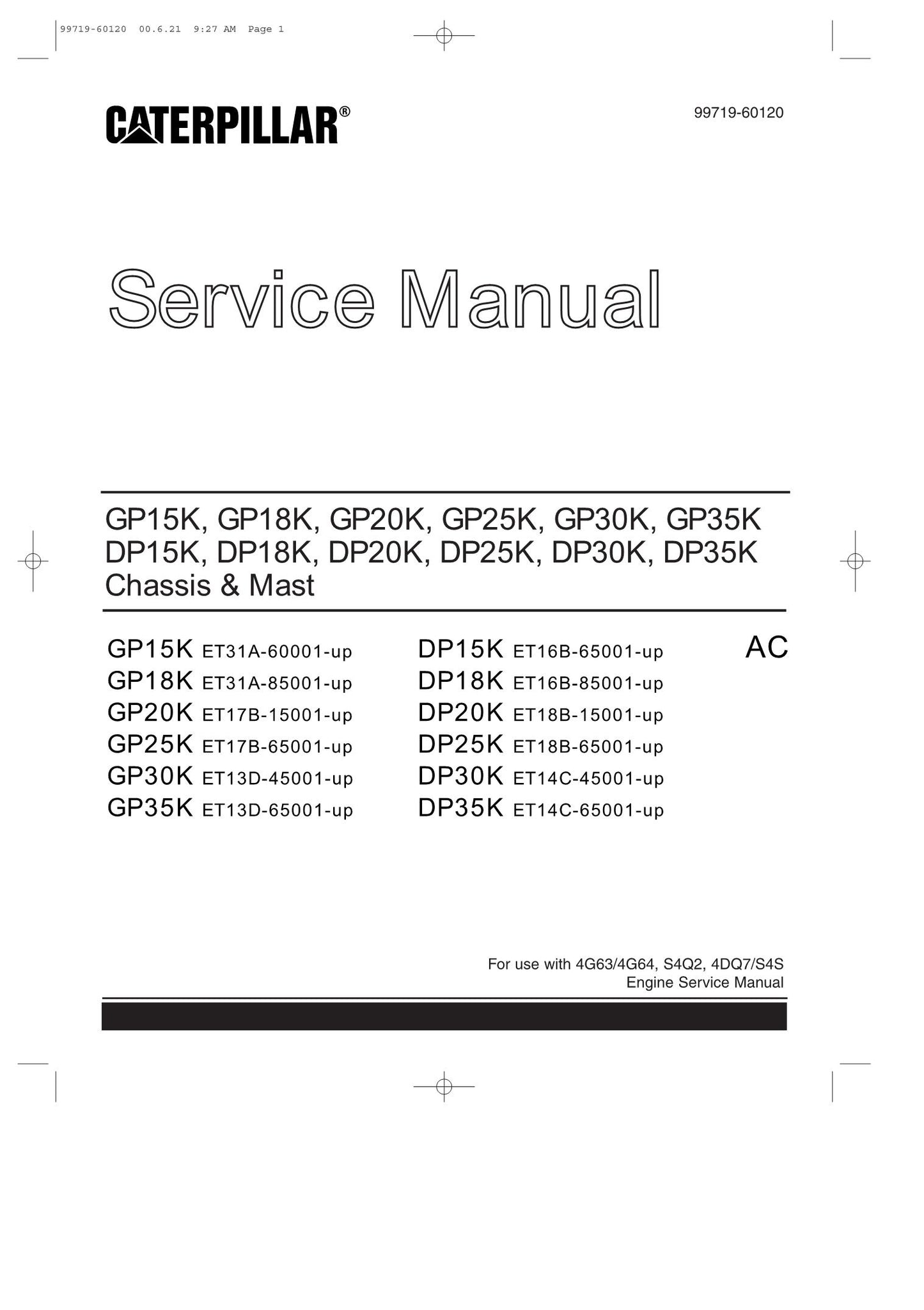 Caterpillar GP15K GP18K GP20K GP25K GP30K GP35K DP15K Gabelstapler-Servicehandbuch