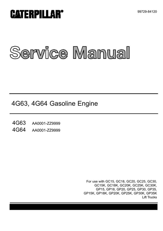 Caterpillar 4G63 4G64 Gasoline Engine Service Manual