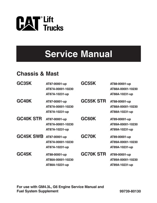 Caterpillar Gabelstapler GC35K GC40K GC40K STR Chassis Mast Servicehandbuch