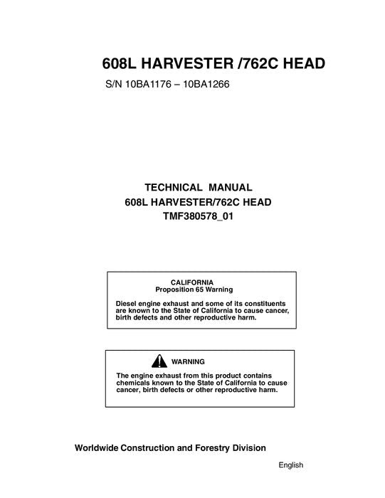 JOHN DEERE 608L TRACKED HARVESTER SERVICE REPAIR MANUAL 10BA1176-10BA1266