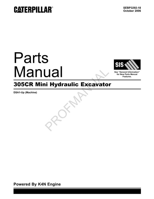 Caterpillar Cat 305CR Mini Hydraulic Excavator Parts Catalog Manual ser DSA1-Up