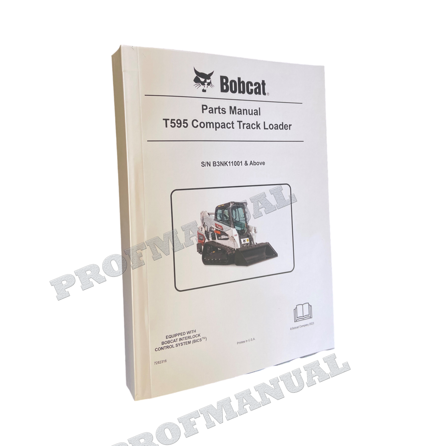 Bobcat T595 Compact Track Loader Parts Catalog Manual B3NK11001-