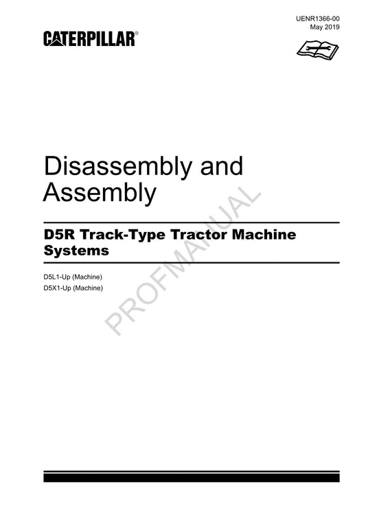 Caterpillar D5R Track Type Tractor Machine SYSTEM Manual Disassembly Assembly