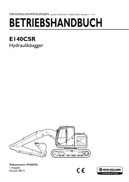 New Holland E140C SR Bagger Manuel d'instructions