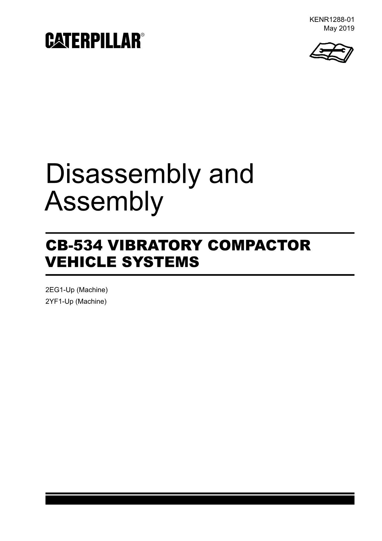 Caterpillar CB-534 COMPACTOR VEHICLE SYSTEM Disassembly Assembly Service Manual