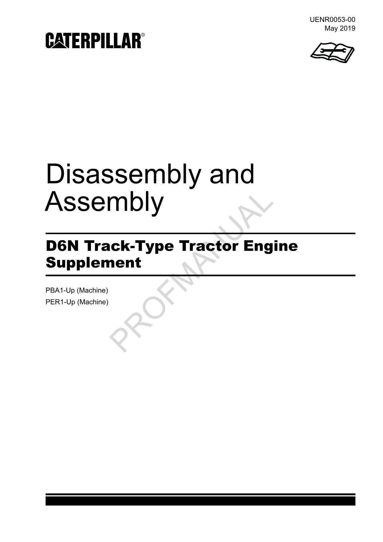 Caterpillar D6N Track Tractor Engine Suppl Manual Disassembly Assembly UENR0053