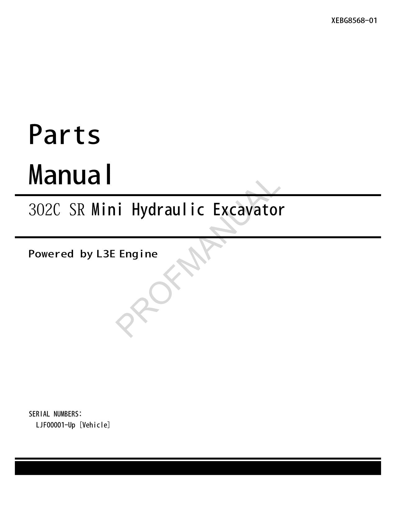 Caterpillar Cat 302C SR Mini-Hydraulikbagger - Ersatzteilkatalog, Handbuch LJF1-Up