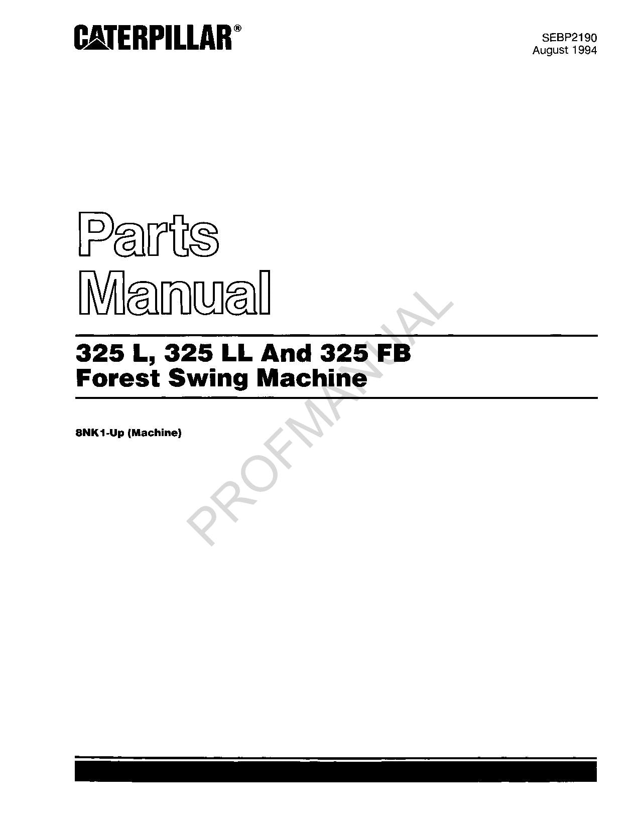 Catalogue de pièces détachées pour engins forestiers pivotants Caterpillar 325 L 325 LL 325 FB