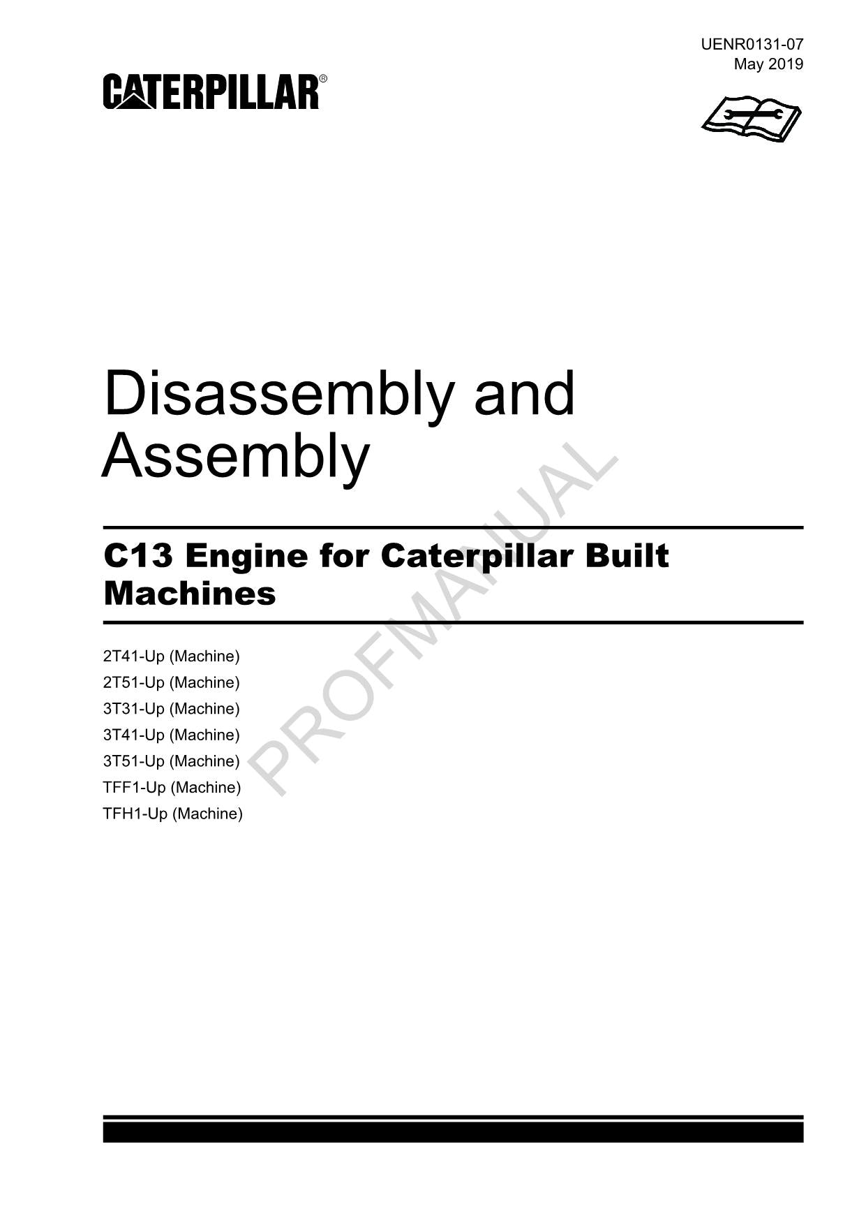 Caterpillar Cat C13 Engine Built Machine Disassembly Assembly Service Manual