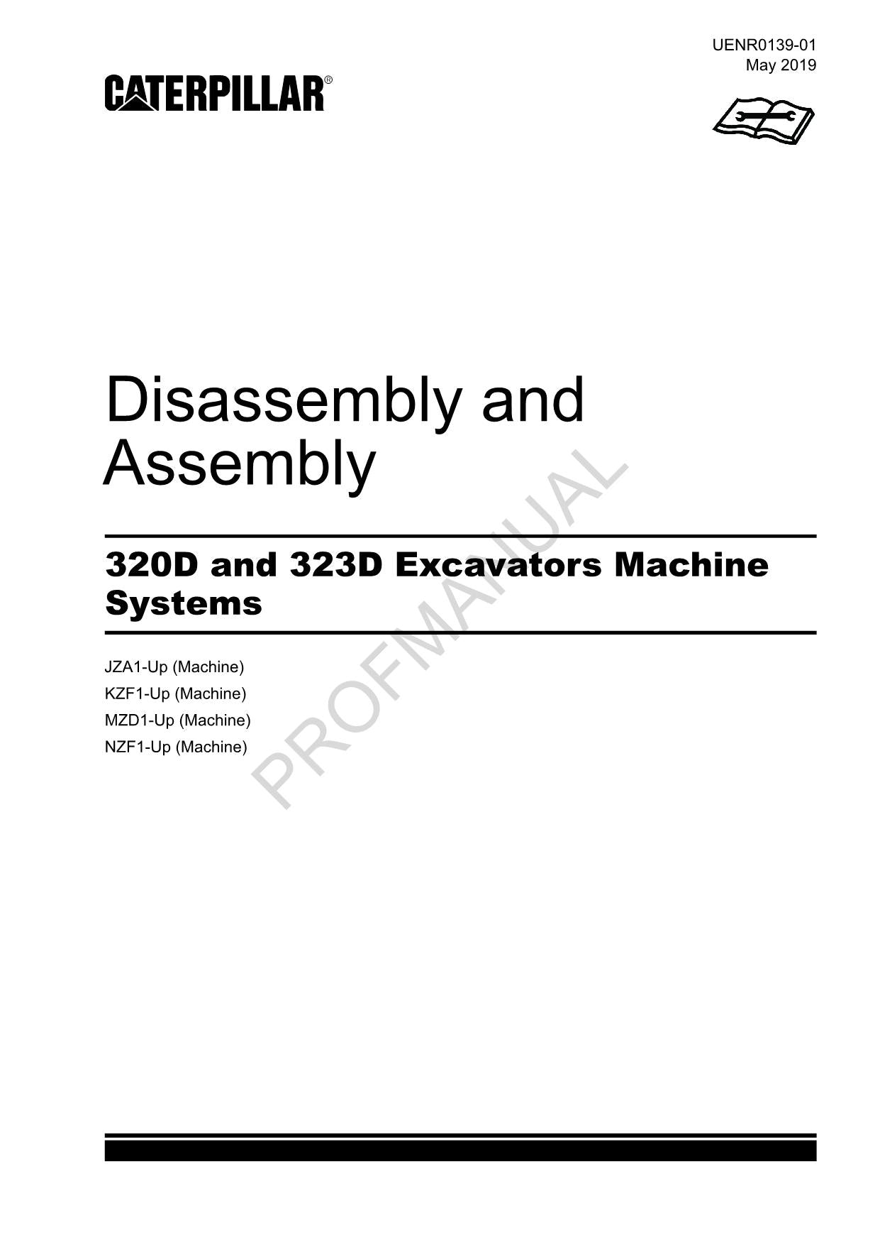 Caterpillar Cat 320D 323D EXCAVATOR Machine SYSTEM Disassembly Assembly Manual