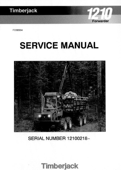 JOHN DEERE 1210 FORWARDER SERVICE REPAIR MANUAL