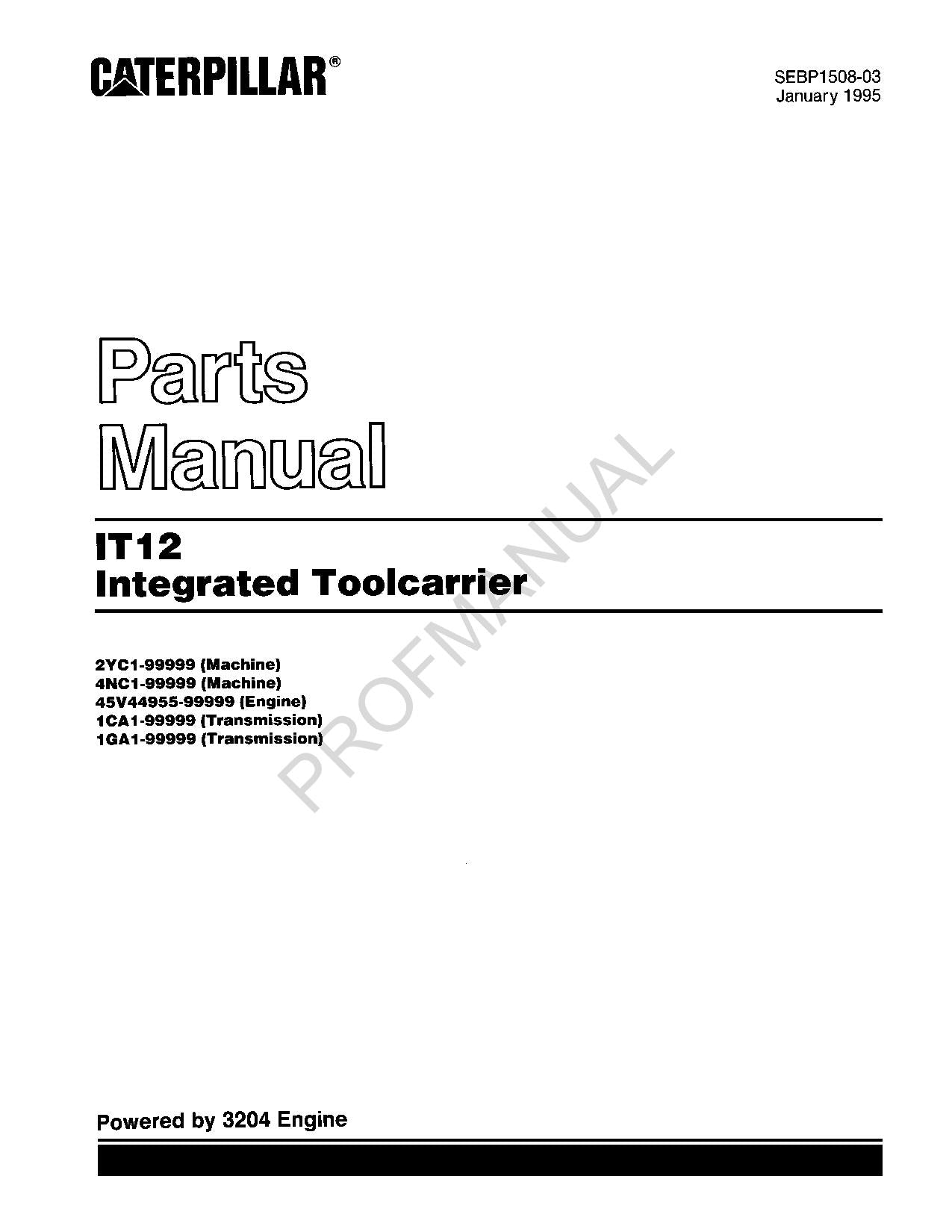 Caterpillar Cat IT12 Integrated Toolcarrier Parts Catalog Manual SEBP1508